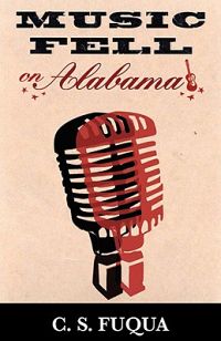 Music Fell on Alabama